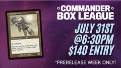 Edge of Eternities Commander Box League 7/31